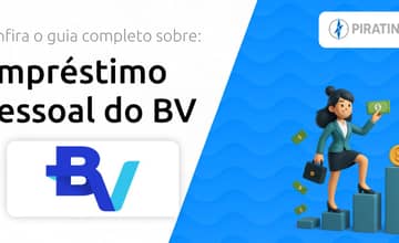 Empréstimo Pessoal do BV: Confira o Guia Sobre